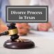 Divorce Process in Texas